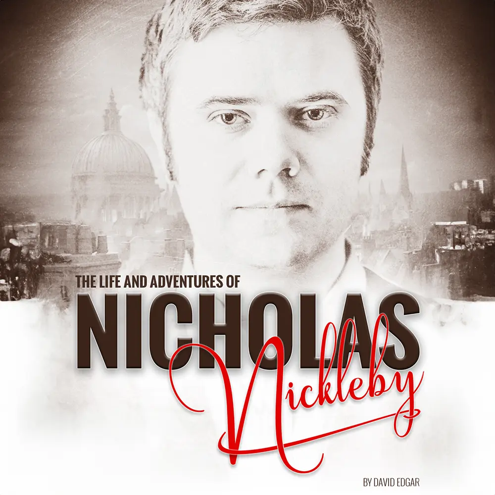 The Life and Adventures of Nicholas Nickleby